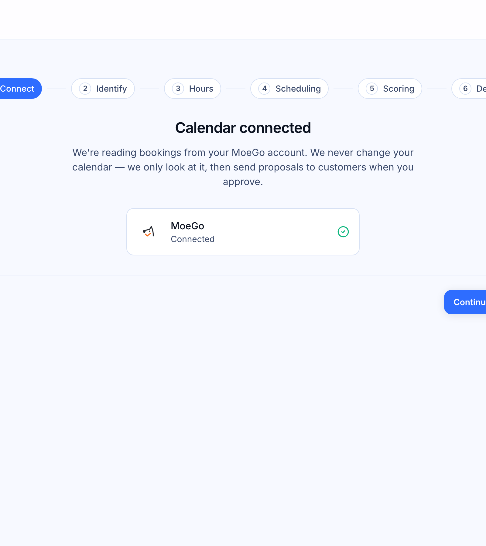 Connecting your scheduling provider — The Connect step in onboarding, showing the provider grid and the &ldquo;Continue&rdquo; button.