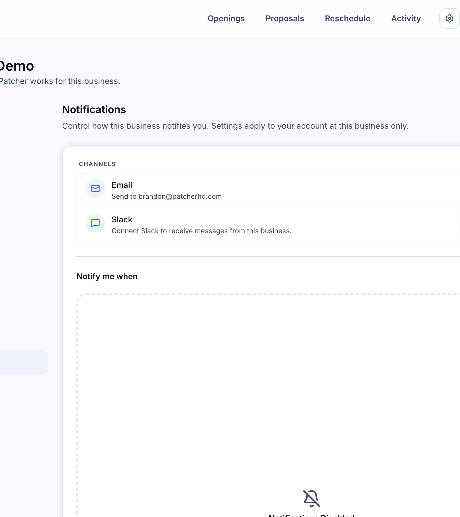 Notification channels: email and Slack — Notify me when section in the disabled state with the BellOff icon and &ldquo;Enable a channel above&rdquo; message